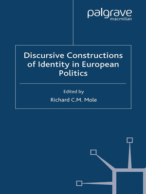 cover image of Discursive Constructions of Identity in European Politics